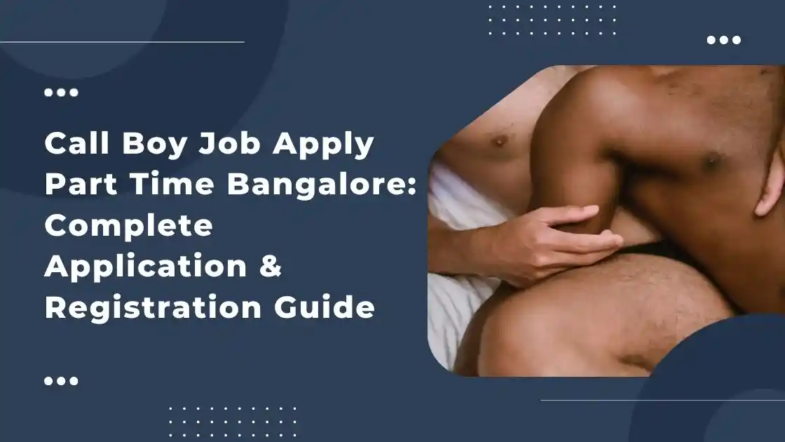 Call Boy Job Apply Part Time Bangalore